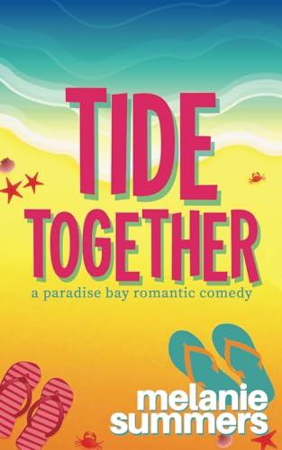 Tide Together (Paradise Bay, #7)