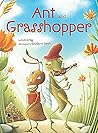 Ant and Grasshopper by Luli Gray