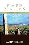Prairie Shadows: ...