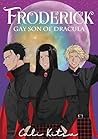 Froderick, Gay So...
