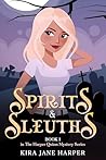 Spirits & Sleuths: Book 1 in The Harper Quinn Mystery Series (The Harper Quinn Paranormal Mystery Series) Book cover for Spirits & Sleuths: Book 1 in The Harper Quinn Mystery Series (The Harper Quinn Paranormal Mystery Series)