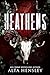 Heathens (Heathens Hollow #1)