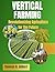 Vertical Farming: Revolutio...