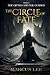 The Circle of Fate (An Epic...