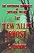 The Yew Alley Ghost: The Co...