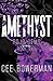 Amethyst (Rojo 2nd Generation: Rojo Gems, #2)