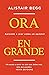 Ora en grande: Aprende a orar como un apóstol