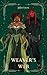 Weaver's Web (The Daughters of Exile #2)