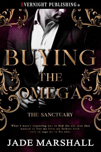 Buying the Omega (The Sanctuary, #2)