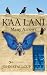 K'aa Lani: Many Arrows