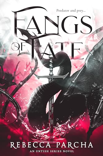 Fangs of Fate (Untish Series, #1)