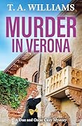 Murder in Verona (Armstrong and Oscar Cozy Mystery #9) 