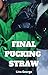 Final Pucking Straw (Hunks Who Puck #15)