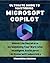 ULTIMATE GUIDE TO MASTERING MICROSOFT COPILOT by WisdomBytes Solutions