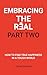 EMBRACING THE REAL (PART TW...