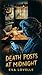 Death Posts at Midnight: A ...