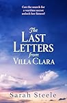The Last Letters from Villa Clara: A moving and sweeping story of love, betrayal and sacrifice
