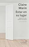 Estar en su lugar...