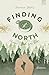 Finding North - Mein Pfad zu Dir: Roman (German Edition)