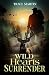 Wild Hearts Surrender