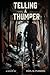 Telling A Thumper