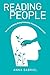 Reading People: The key to building strong productive workplace relationships