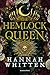 The Hemlock Queen (The Nightshade Crown, #2)