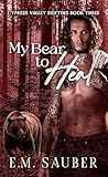 My Bear to Heal