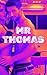 Mr Thomas: Mrs Taylor