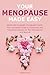 Your Menopause Made Easy by Deborah Boyd