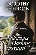 The Notorious Dashing Viscount