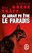 Ça aurait pu être le paradis (Siri Bergman, 1) (French Edition)