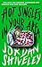 Hot Singles in Your Area by Jordan Shiveley Hot Singles in Your Area by Jordan Shiveley