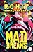 Mad Dreams by Rohit Ramachandran