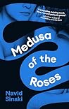 Medusa of the Roses