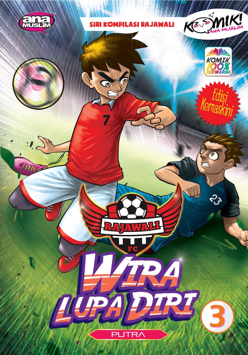 Rajawali FC 03: Wira Lupa Diri