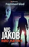 Fremmed blod by Nis Jakob
