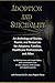 Adoption and Suicidality: An Anthology of Stories, Poems, and Resources for Adoptees, Families, Healthcare Professionals, and Allies (Unraveling Adoption Book Series)