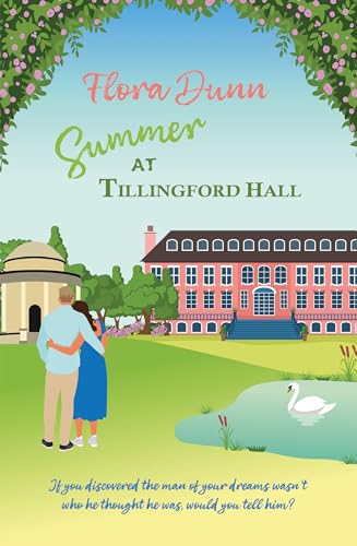 Summer at Tillingford Hall: An uplifting English Country Romance (Digital Edition)