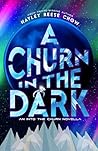 A Churn in the Dark: An Into the Churn Novella