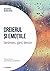 Creierul si emotiile. Sentiment, gand, decizie (Descopera Neurostiinta Vol. 5)