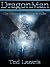 DragonMan: The Adventures O...