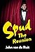 Spud: The Reunion
