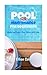 Pool Maintenance for Beginners : Mastering Crystal Clear Waters with Ease