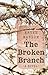 The Broken Branch