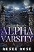 Alpha Varsity (Wolf Ridge High, #5)