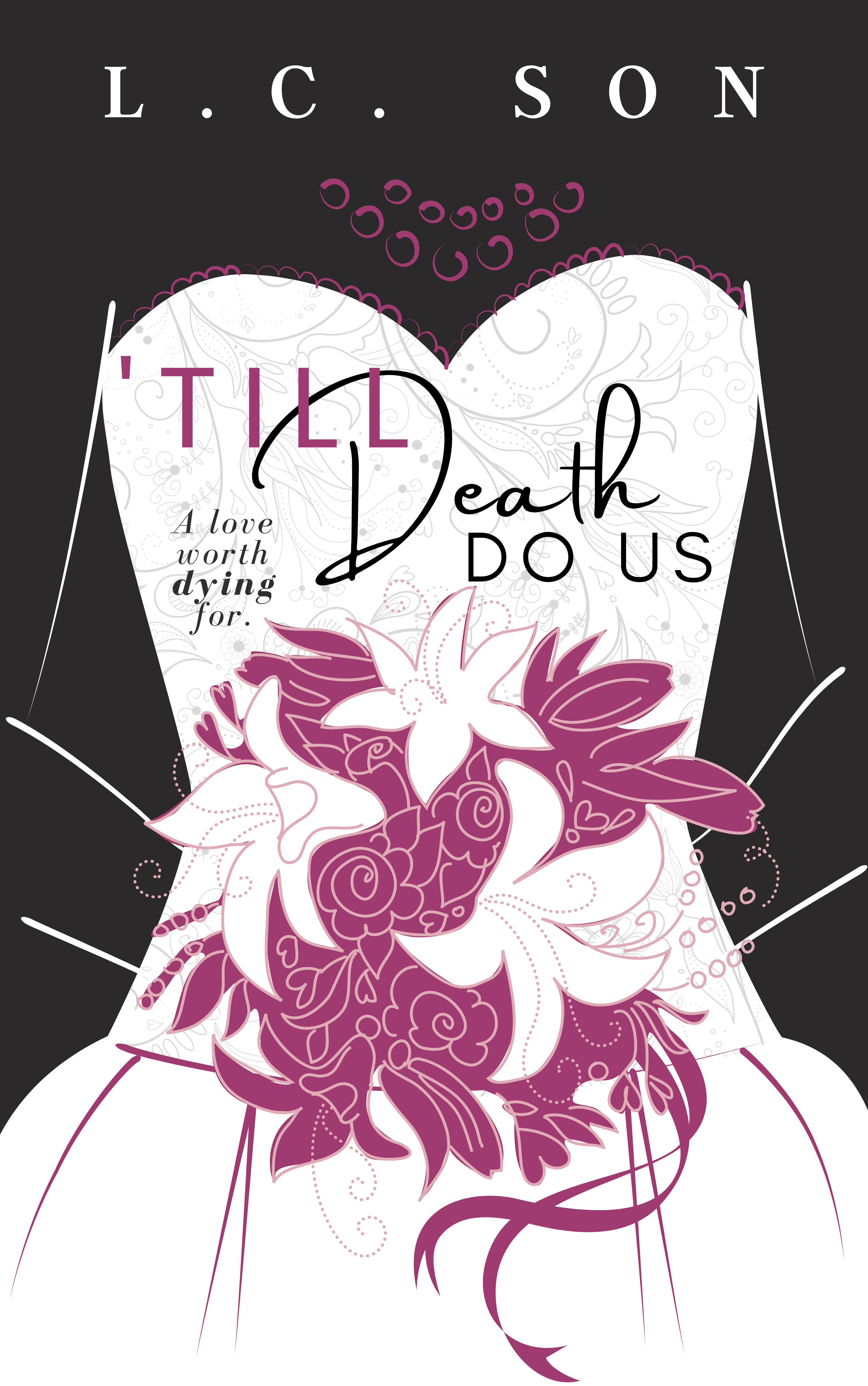 'Till Death Do Us