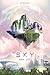 Sky: MOVING TO THE SKY (Solene: This Side of the Stars Book 1)