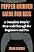 PEPPER GRINDER GUIDE FOR KI...
