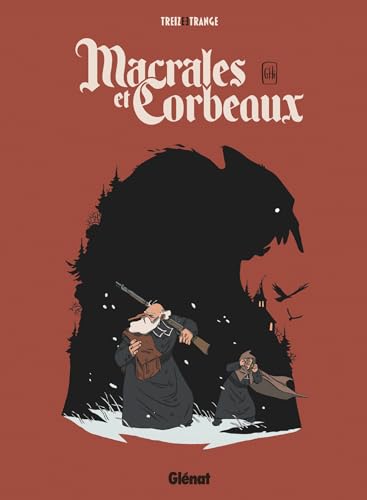Macrales et Corbeaux (French Edition)